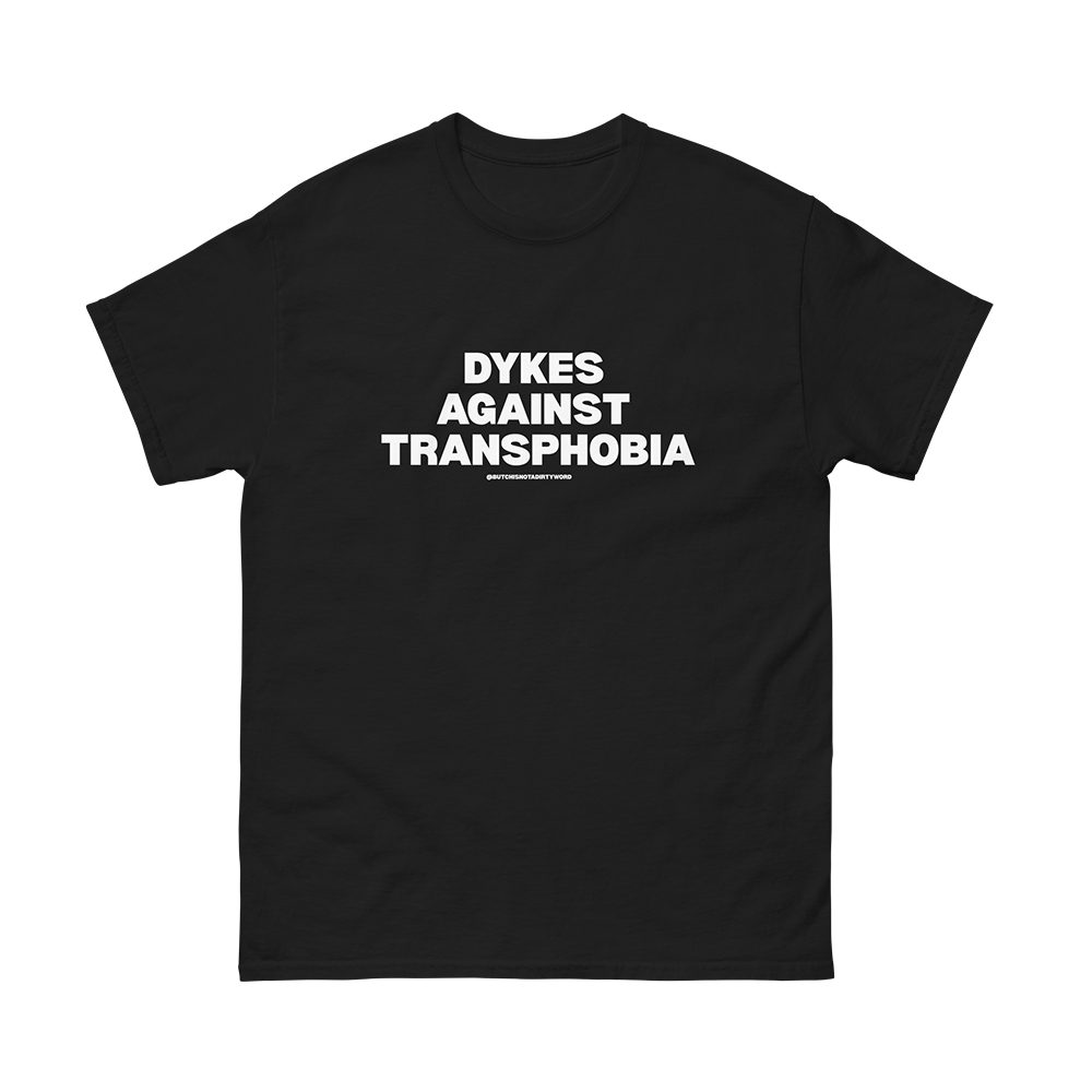 Dykes Against Transphobia Tee — Black